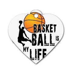 Basketball Is My Life Dog Tag Heart (two Sides) by Valentinaart