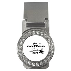 Give Me Coffee And Nobody Gets Hurt Money Clips (cz)  by Valentinaart