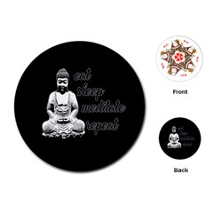 Eat, Sleep, Meditate, Repeat  Playing Cards (round)  by Valentinaart