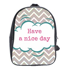 Have A Nice Day School Bags(large)  by BangZart