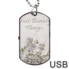 Shabby Chic Style Motivational Quote Dog Tag Usb Flash (two Sides) by dflcprints