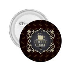 Coffee House 2 25  Buttons by BangZart