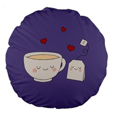 Cute Tea Large 18  Premium Round Cushions by Valentinaart