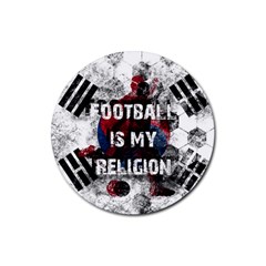 Football Is My Religion Rubber Coaster (round)  by Valentinaart