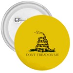 Gadsden Flag Don t tread on me 3  Buttons Front