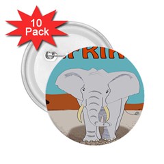 Africa Elephant Animals Animal 2 25  Buttons (10 Pack)  by Sudhe