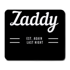 Zaddy Large Mousepads by egyptianhype