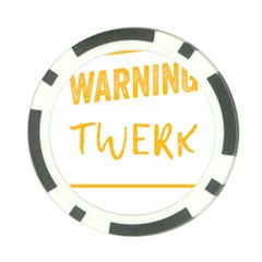 Twerking T-shirt Best Dancer Lovers & Twirken Twerken Gift | Booty Shake Dance Twerken Present | Twerkin Shirt Twerking Tee Poker Chip Card Guard by reckmeck