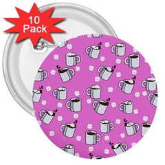 Coffee Chocolate Milk Drink Hot 3  Buttons (10 Pack)  by Wegoenart