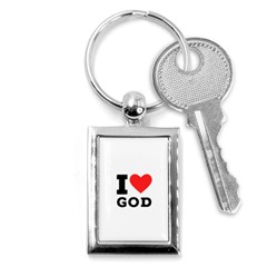 I Love God Key Chain (rectangle) by ilovewhateva