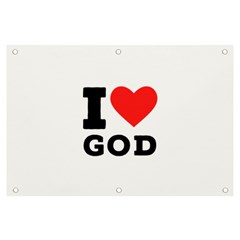 I Love God Banner And Sign 6  X 4  by ilovewhateva