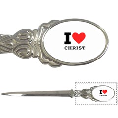 I Love Christ Letter Opener by ilovewhateva