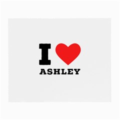 I Love Ashley Small Glasses Cloth by ilovewhateva