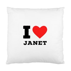 I Love Janet Standard Cushion Case (one Side) by ilovewhateva