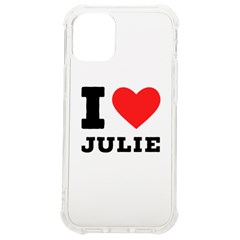 I Love Julie Iphone 12 Mini Tpu Uv Print Case	 by ilovewhateva