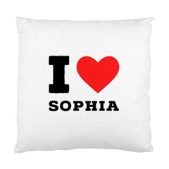 I Love Sophia Standard Cushion Case (two Sides) by ilovewhateva