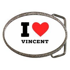 I Love Vincent  Belt Buckles by ilovewhateva