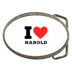 I Love Harold Belt Buckles by ilovewhateva