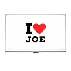 I Love Joe Business Card Holder by ilovewhateva