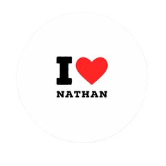 I Love Nathan Mini Round Pill Box by ilovewhateva