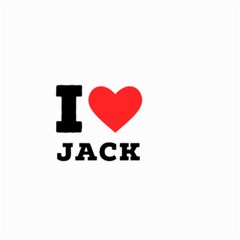 I Love Jack Small Garden Flag (two Sides) by ilovewhateva