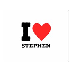 I Love Stephen Two Sides Premium Plush Fleece Blanket (large) by ilovewhateva