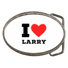 I Love Larry Belt Buckles by ilovewhateva