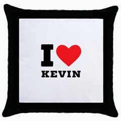 I Love Kevin Throw Pillow Case (black) by ilovewhateva