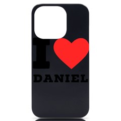 I Love Daniel Iphone 14 Pro Black Uv Print Case by ilovewhateva