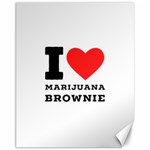 I love marijuana brownie Canvas 11  x 14  10.95 x13.48  Canvas - 1