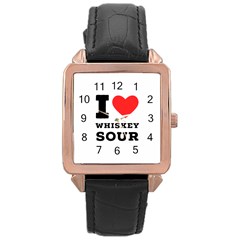 I Love Whiskey Sour Rose Gold Leather Watch  by ilovewhateva