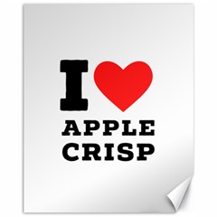 I Love Apple Crisp Canvas 11  X 14  by ilovewhateva