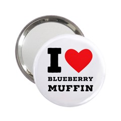 I Love Blueberry Muffin 2 25  Handbag Mirrors by ilovewhateva