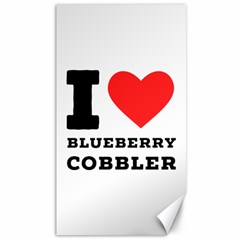 I Love Blueberry Cobbler Canvas 40  X 72  by ilovewhateva