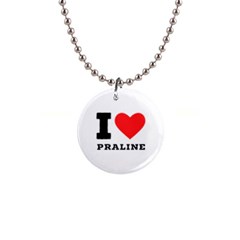 I Love Praline  1  Button Necklace by ilovewhateva