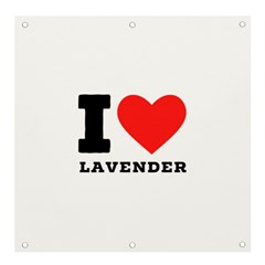 I Love Lavender Banner And Sign 4  X 4  by ilovewhateva