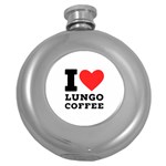 I love lungo coffee  Round Hip Flask (5 oz) Front