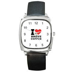 I Love Breve Coffee Square Metal Watch by ilovewhateva