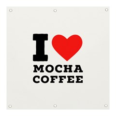 I Love Mocha Coffee Banner And Sign 3  X 3  by ilovewhateva