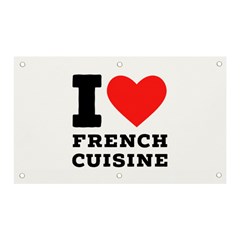 I Love French Cuisine Banner And Sign 5  X 3  by ilovewhateva