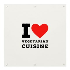 I Love Vegetarian Cuisine  Banner And Sign 4  X 4  by ilovewhateva