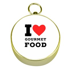 I Love Gourmet Food Gold Compasses by ilovewhateva