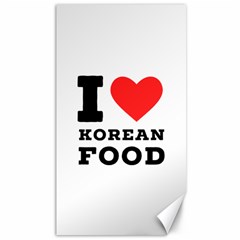 I Love Korean Food Canvas 40  X 72  by ilovewhateva