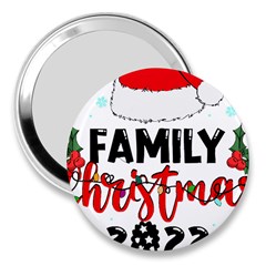 Family Christmas T- Shirt Family Christmas 2022 T- Shirt 3  Handbag Mirrors by ZUXUMI