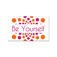 Be Yourself Pink Orange Dots Circular Sticker Rectangular (10 Pack) by Ket1n9