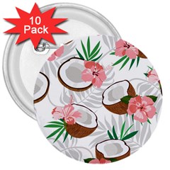 Seamless Pattern Coconut Piece Palm Leaves With Pink Hibiscus 3  Buttons (10 Pack)  by Apen