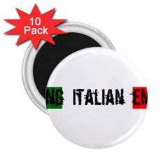 Strong Italian Energy 2 25  Magnets (10 Pack)  by ConteMonfrey