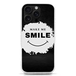 Black And White Simple Make Me Smile T Shirt 20250203 014057 0000 iPhone 16 Pro TPU UV Print Case Front